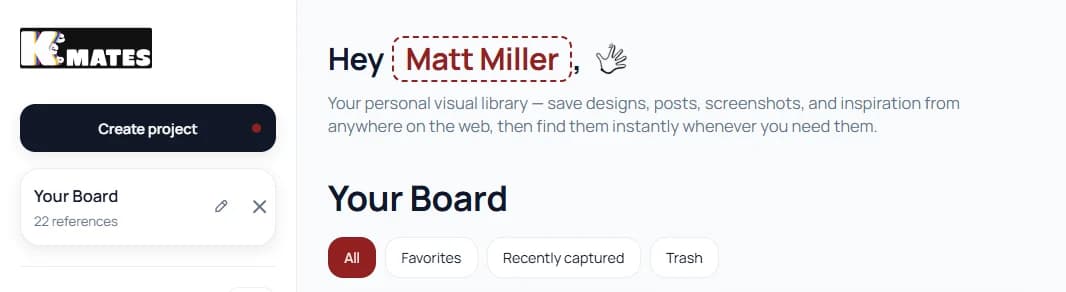 Keep Mates dashboard showing the Create project button used to make a new board